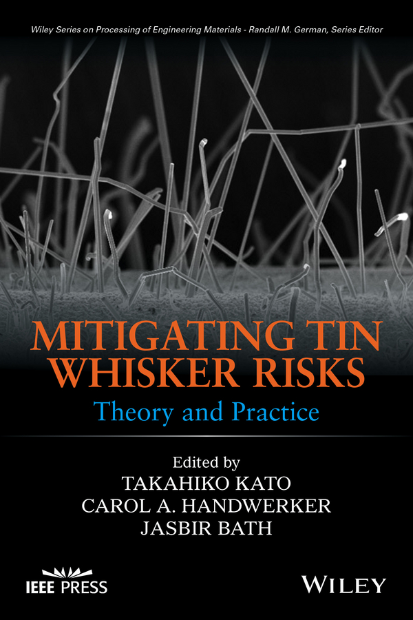 Обложка книги «Mitigating Tin Whisker Risks. Theory and Practice»
