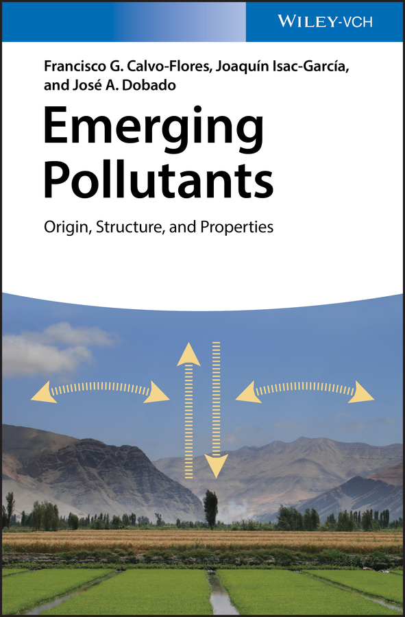 Обложка книги «Emerging Pollutants. Origin, Structure, and Properties»