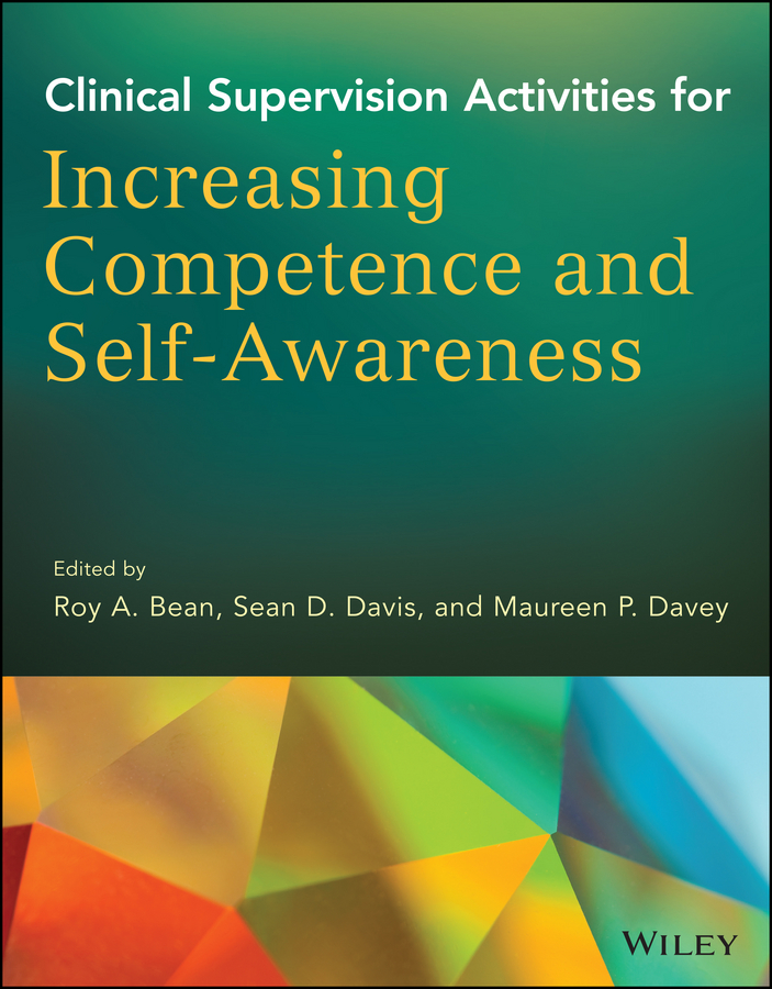 Обложка книги «Clinical Supervision Activities for Increasing Competence and Self-Awareness»