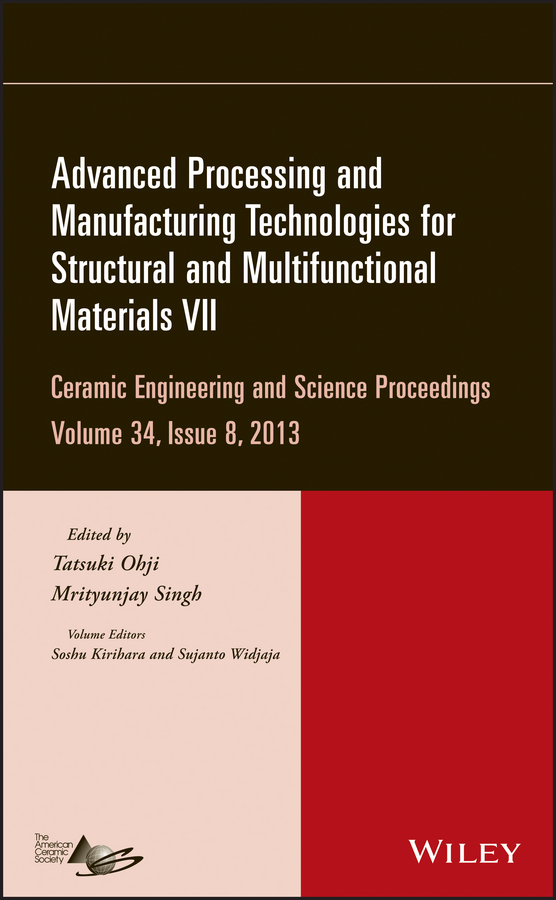 Обложка книги «Advanced Processing and Manufacturing Technologies for Structural and Multifunctional Materials VII»