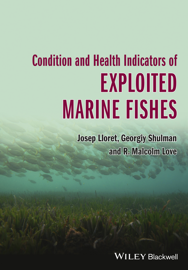 Обложка книги «Condition and Health Indicators of Exploited Marine Fishes»
