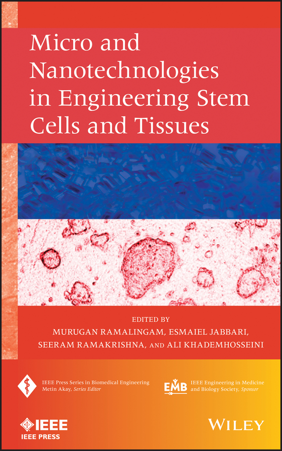 Обложка книги «Micro and Nanotechnologies in Engineering Stem Cells and Tissues»