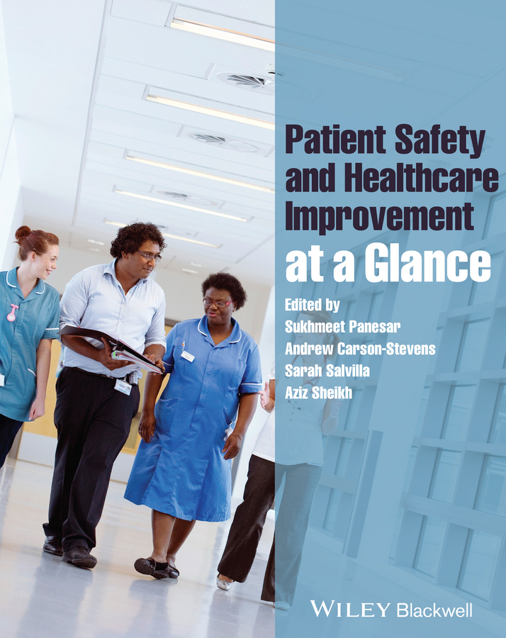 Обложка книги «Patient Safety and Healthcare Improvement at a Glance»