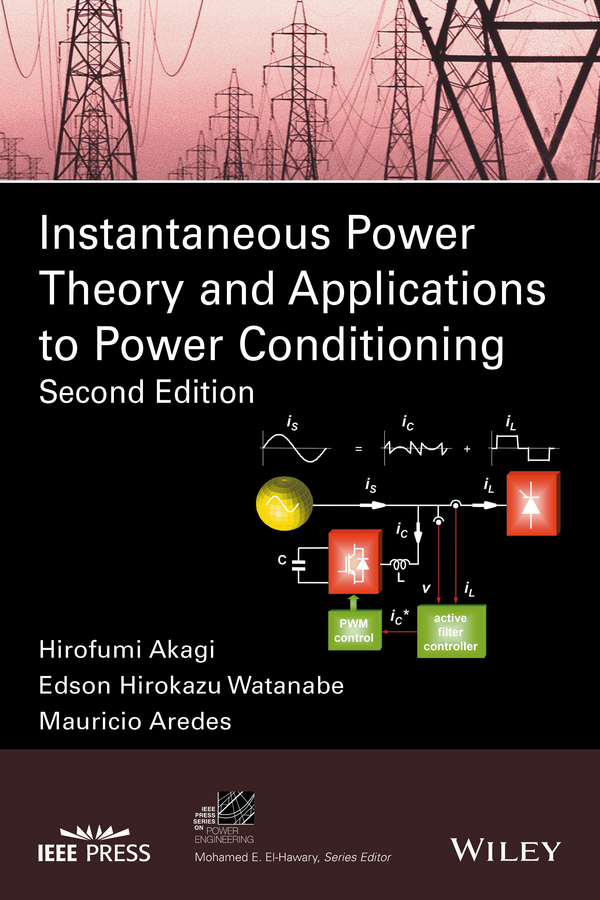 Обложка книги «Instantaneous Power Theory and Applications to Power Conditioning»