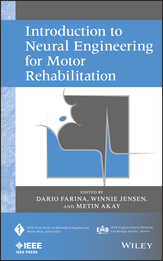 Обложка книги «Introduction to Neural Engineering for Motor Rehabilitation»