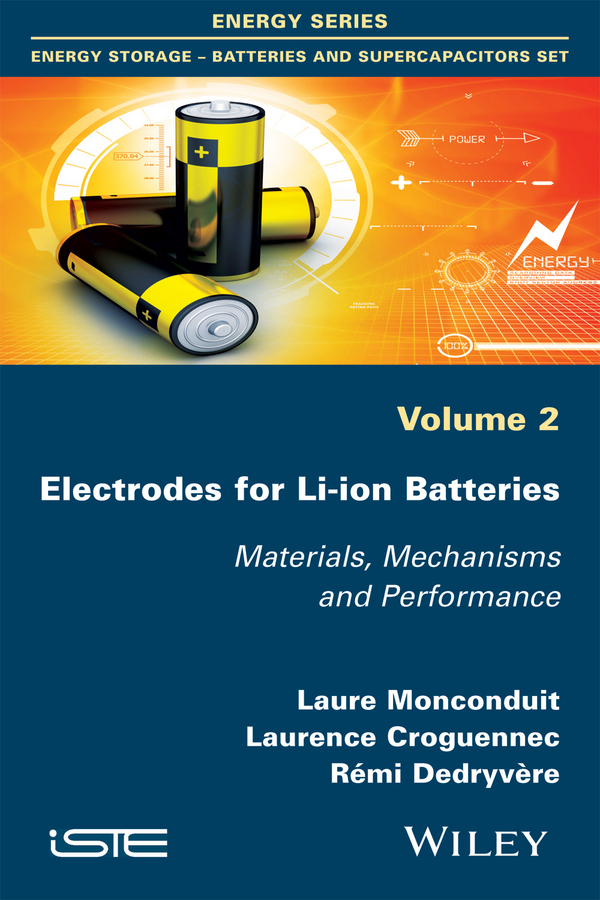 Обложка книги «Electrodes for Li-ion Batteries. Materials, Mechanisms and Performance»