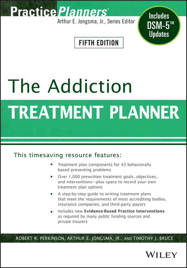 Обложка книги «The Addiction Treatment Planner. Includes DSM-5 Updates»