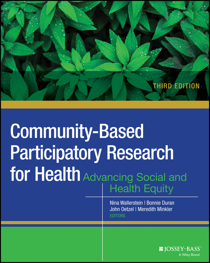 Обложка книги «Community-Based Participatory Research for Health. Advancing Social and Health Equity»