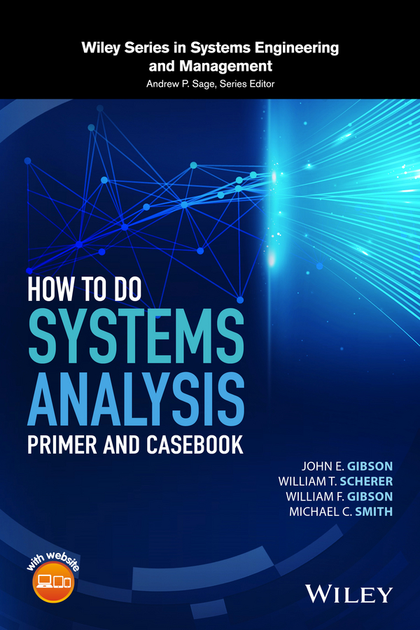 Обложка книги «How to Do Systems Analysis. Primer and Casebook»