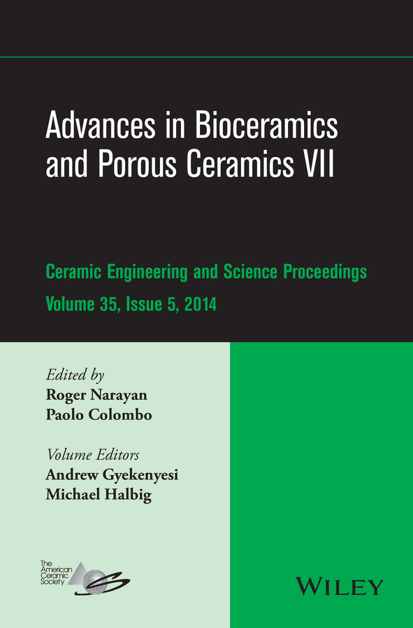 Обложка книги «Advances in Bioceramics and Porous Ceramics VII»