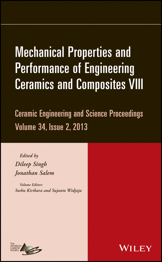 Обложка книги «Mechanical Properties and Performance of Engineering Ceramics and Composites VIII»