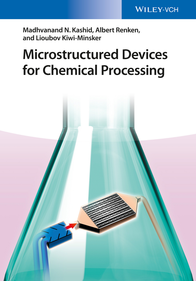 Обложка книги «Microstructured Devices for Chemical Processing»