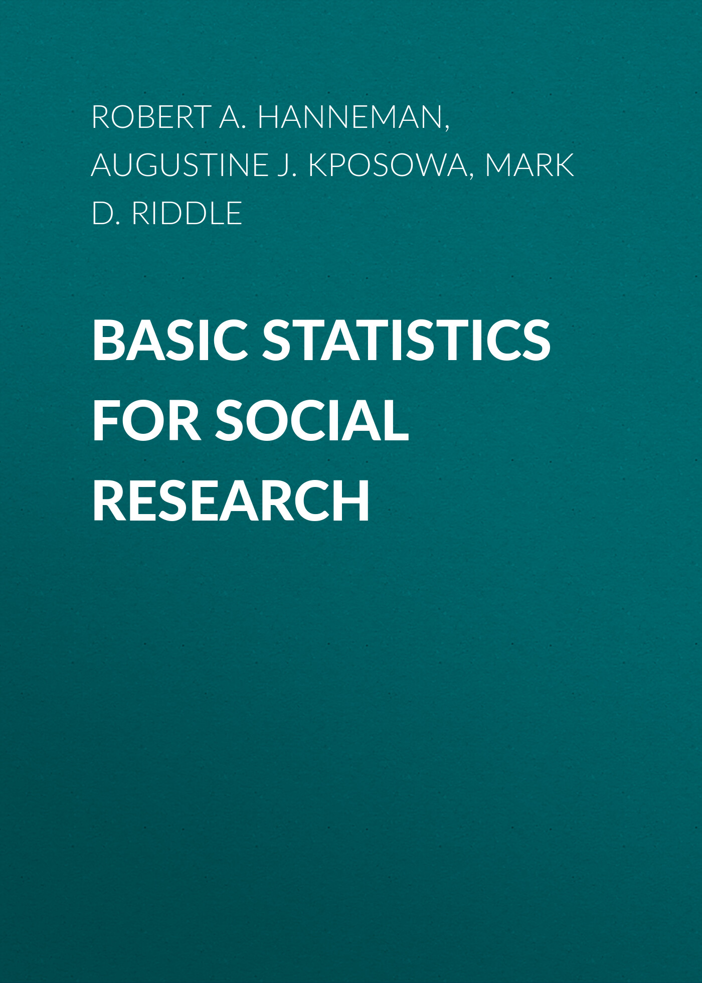 Обложка книги «Basic Statistics for Social Research»
