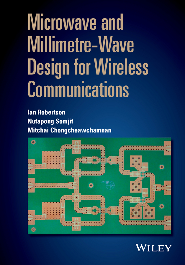Обложка книги «Microwave and Millimetre-Wave Design for Wireless Communications»