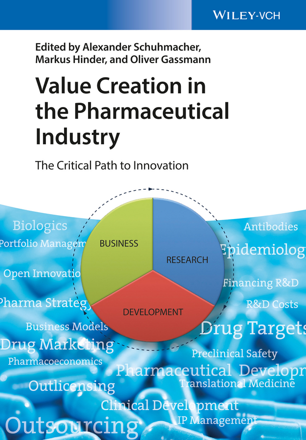 Обложка книги «Value Creation in the Pharmaceutical Industry. The Critical Path to Innovation»