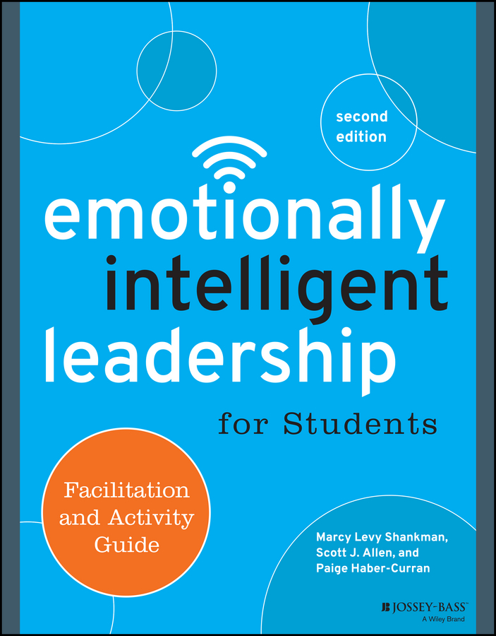 Обложка книги «Emotionally Intelligent Leadership for Students. Facilitation and Activity Guide»