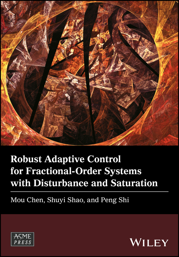 Обложка книги «Robust Adaptive Control for Fractional-Order Systems with Disturbance and Saturation»