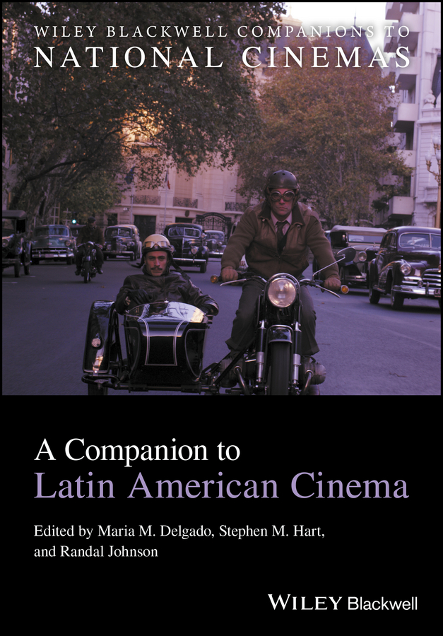 Обложка книги «A Companion to Latin American Cinema»
