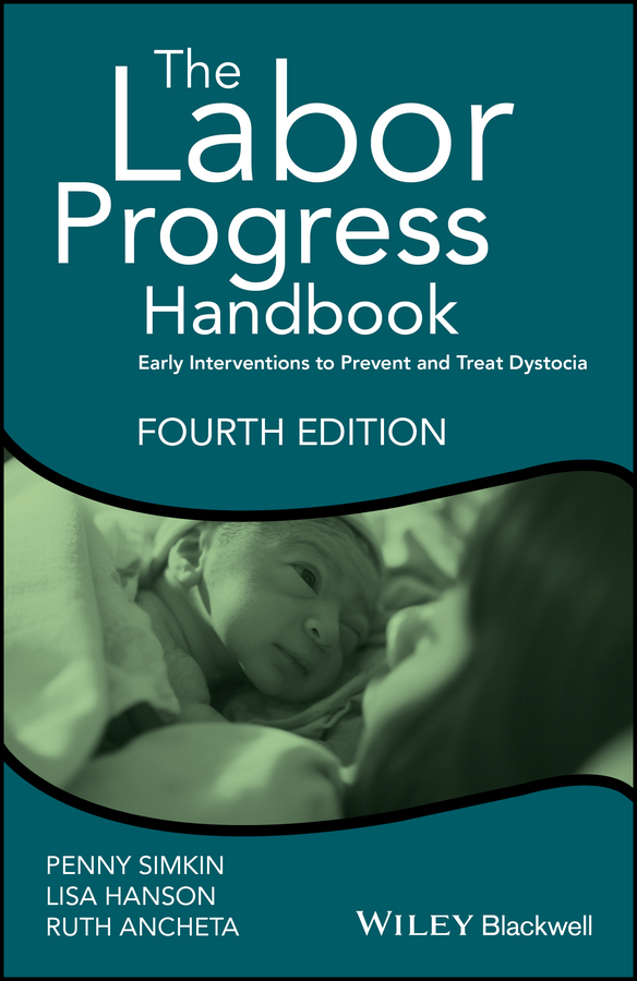 Обложка книги «The Labor Progress Handbook. Early Interventions to Prevent and Treat Dystocia»