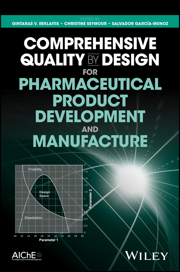 Обложка книги «Comprehensive Quality by Design for Pharmaceutical Product Development and Manufacture»
