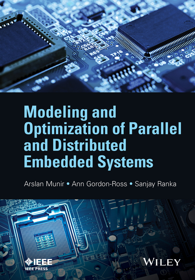 Обложка книги «Modeling and Optimization of Parallel and Distributed Embedded Systems»
