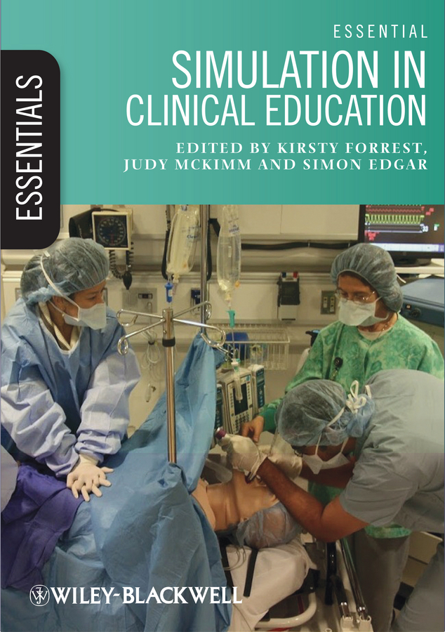 Обложка книги «Essential Simulation in Clinical Education»