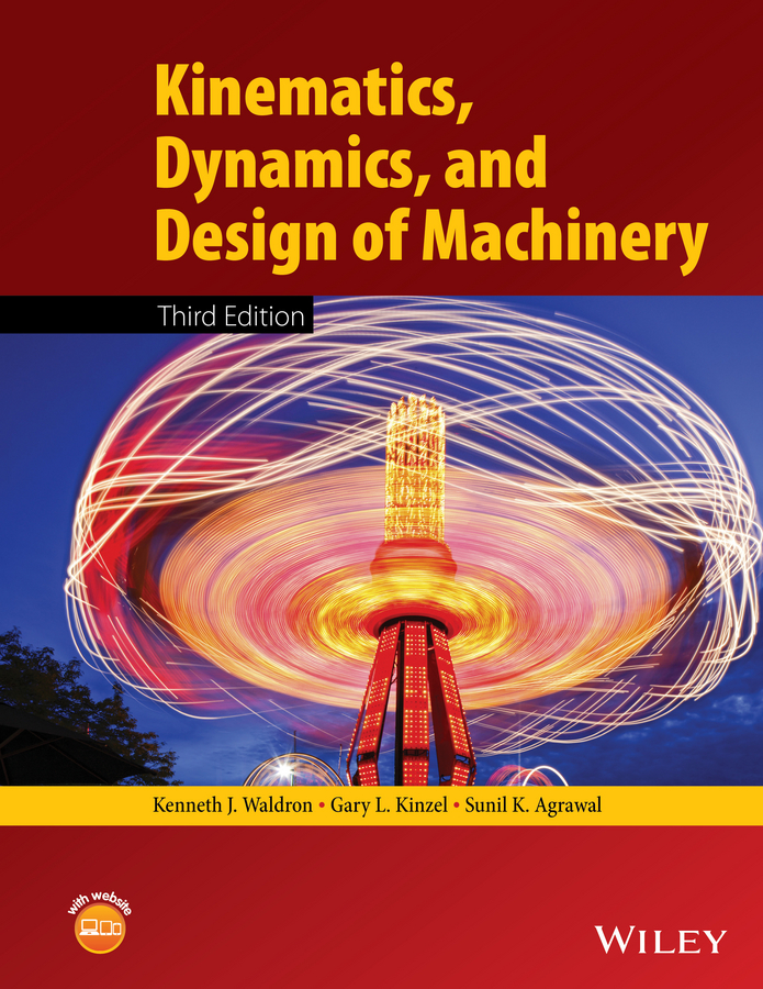 Обложка книги «Kinematics, Dynamics, and Design of Machinery»