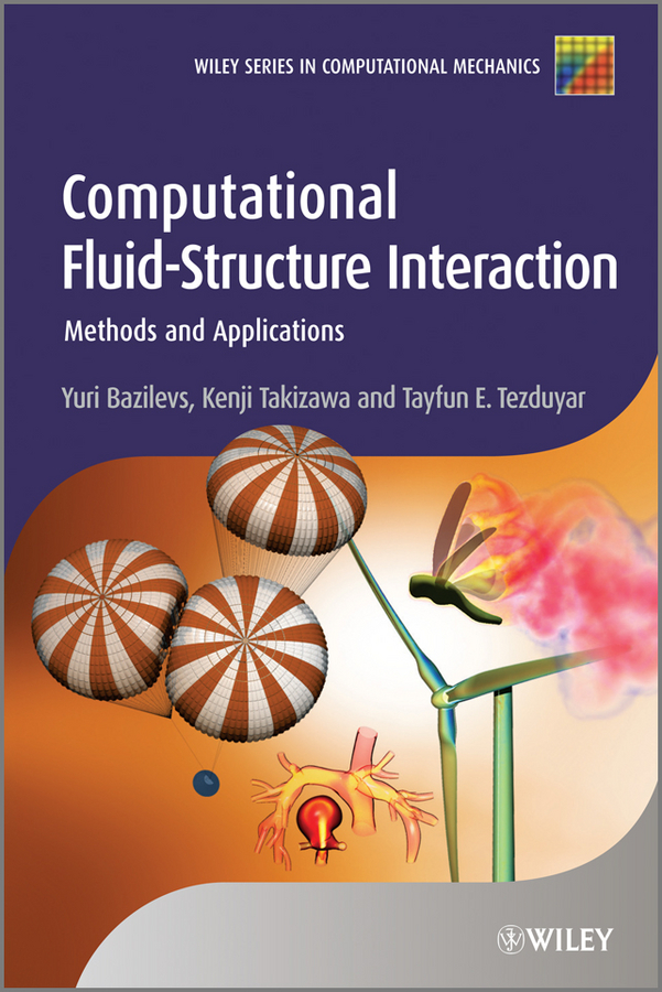 Обложка книги «Computational Fluid-Structure Interaction. Methods and Applications»