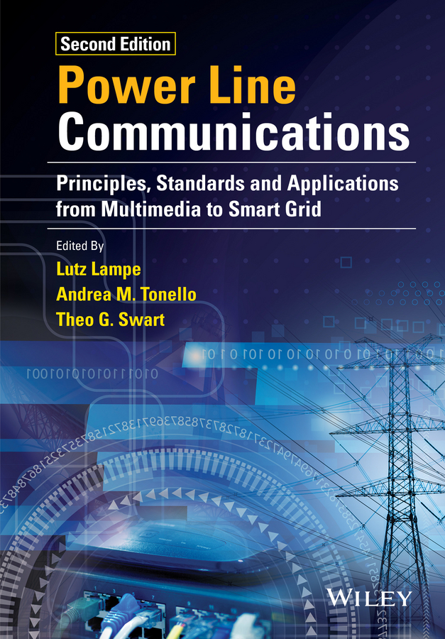 Обложка книги «Power Line Communications. Principles, Standards and Applications from Multimedia to Smart Grid»