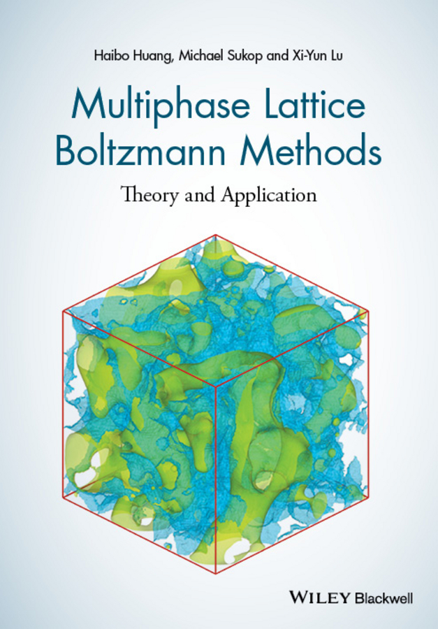 Обложка книги «Multiphase Lattice Boltzmann Methods. Theory and Application»