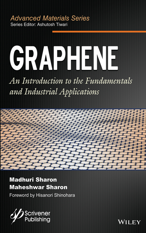 Обложка книги «Graphene. An Introduction to the Fundamentals and Industrial Applications»
