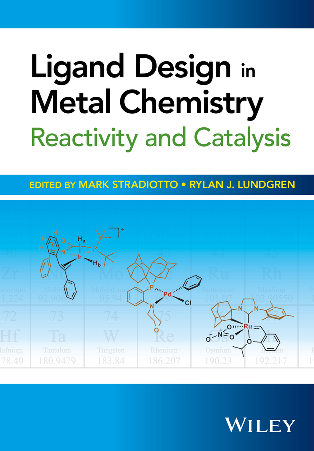 Обложка книги «Ligand Design in Metal Chemistry. Reactivity and Catalysis»