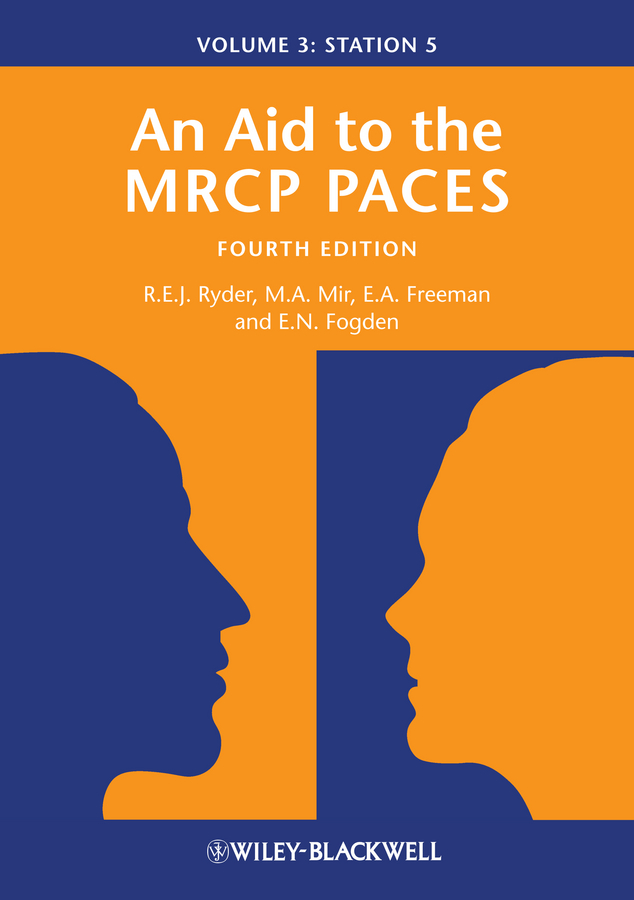 Обложка книги «An Aid to the MRCP PACES. Volume 3: Station 5»