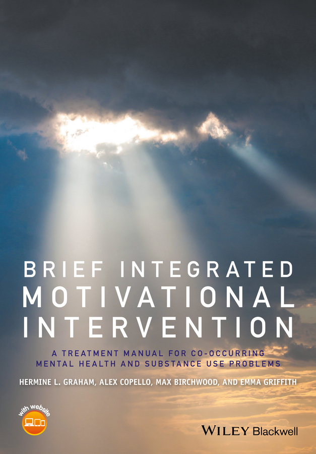 Обложка книги «Brief Integrated Motivational Intervention. A Treatment Manual for Co-occuring Mental Health and Substance Use Problems»