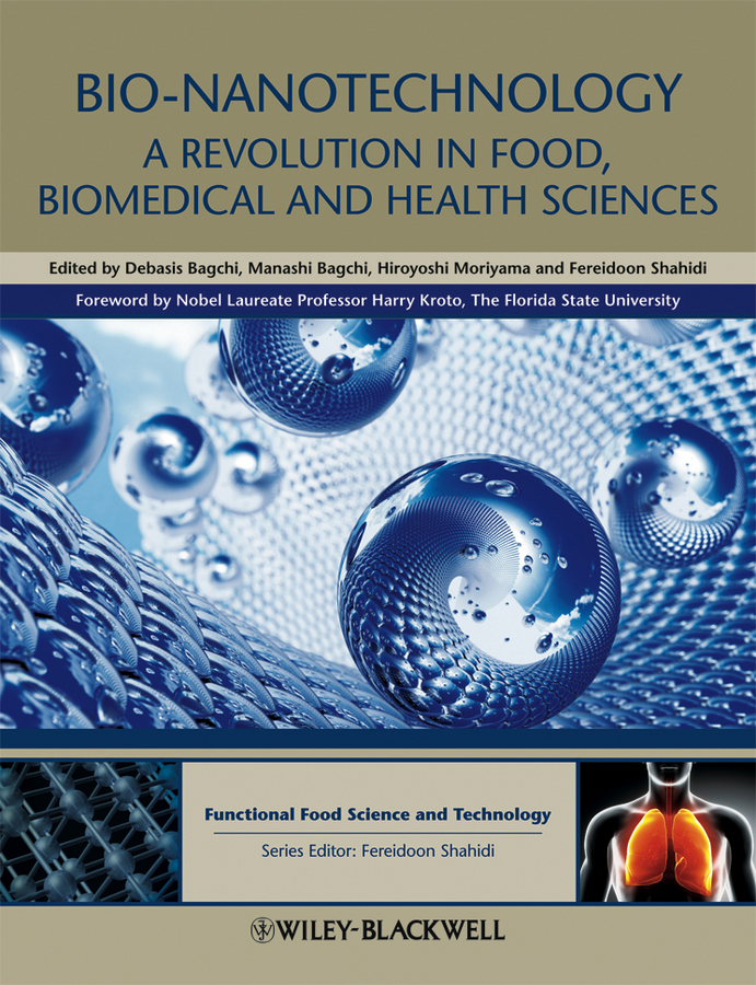 Обложка книги «Bio-Nanotechnology. A Revolution in Food, Biomedical and Health Sciences»