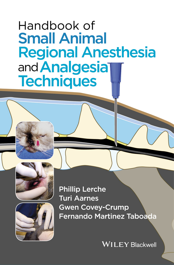 Обложка книги «Handbook of Small Animal Regional Anesthesia and Analgesia Techniques»