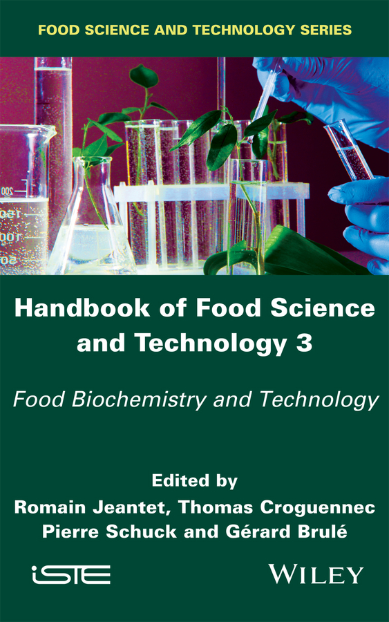 Обложка книги «Handbook of Food Science and Technology 3. Food Biochemistry and Technology»