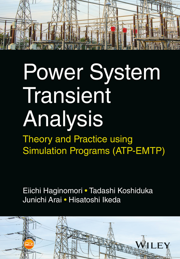 Обложка книги «Power System Transient Analysis. Theory and Practice using Simulation Programs (ATP-EMTP)»
