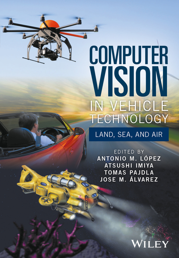 Обложка книги «Computer Vision in Vehicle Technology. Land, Sea, and Air»