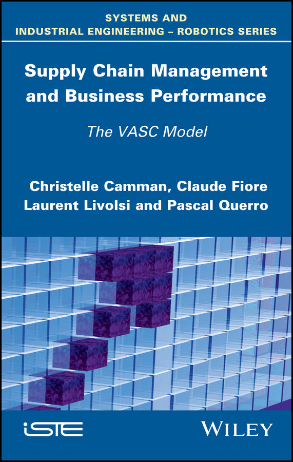 Обложка книги «Supply Chain Management and Business Performance. The VASC Model»