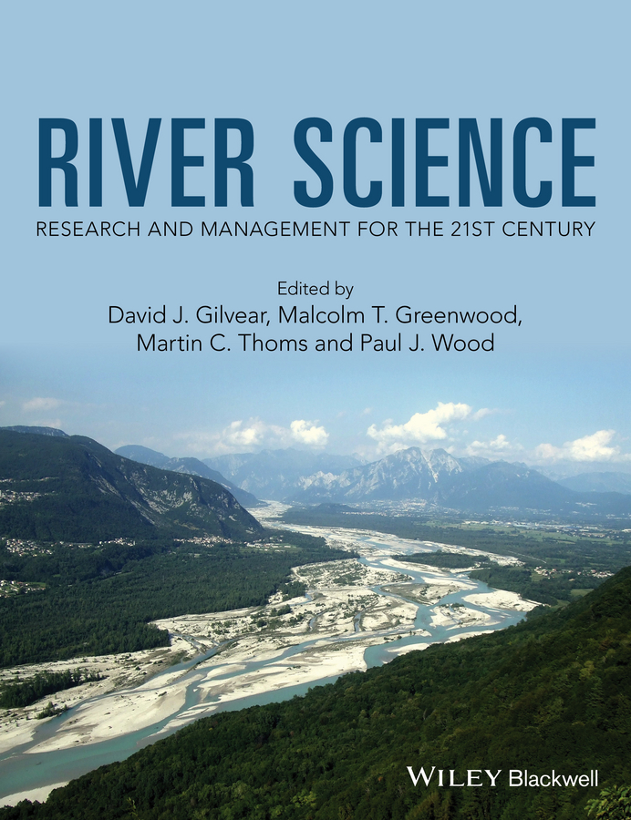 Обложка книги «River Science. Research and Management for the 21st Century»