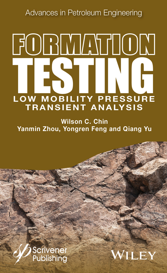 Обложка книги «Formation Testing. Low Mobility Pressure Transient Analysis»