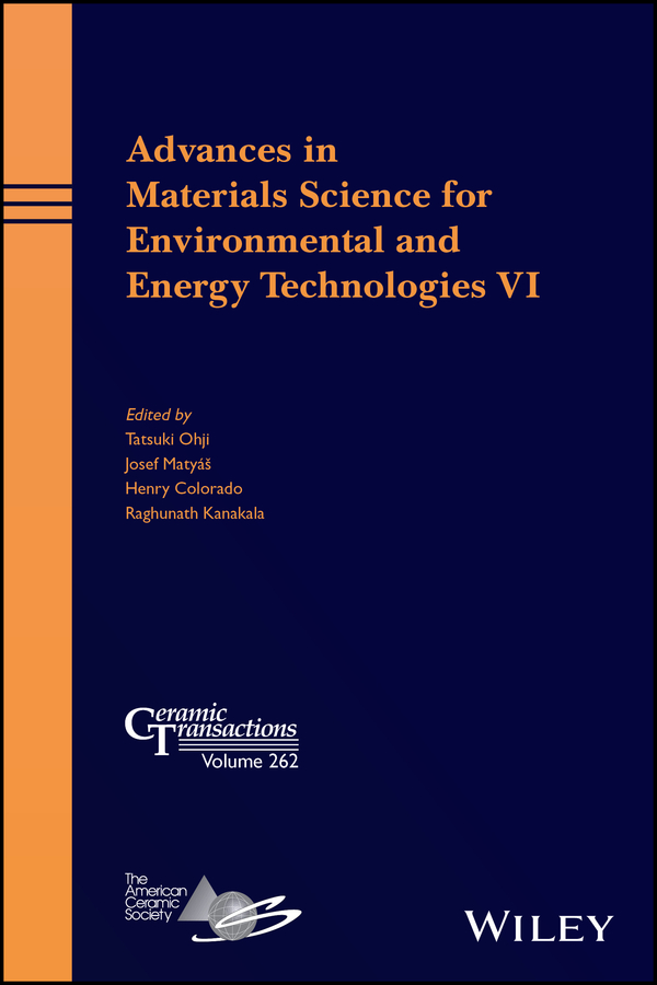Обложка книги «Advances in Materials Science for Environmental and Energy Technologies VI»