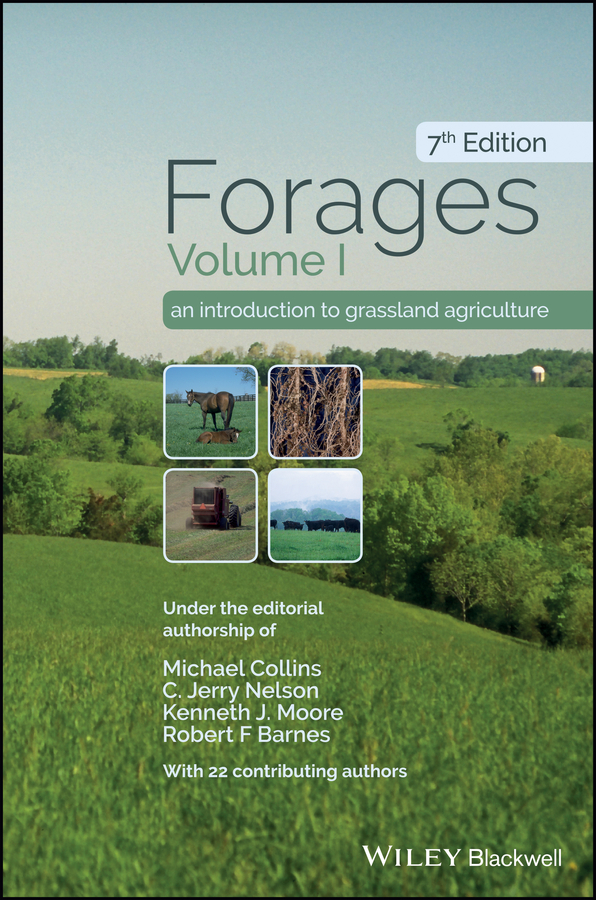 Обложка книги «Forages, Volume 1. An Introduction to Grassland Agriculture»