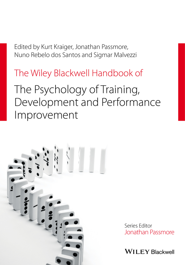 Обложка книги «The Wiley Blackwell Handbook of the Psychology of Training, Development, and Performance Improvement»