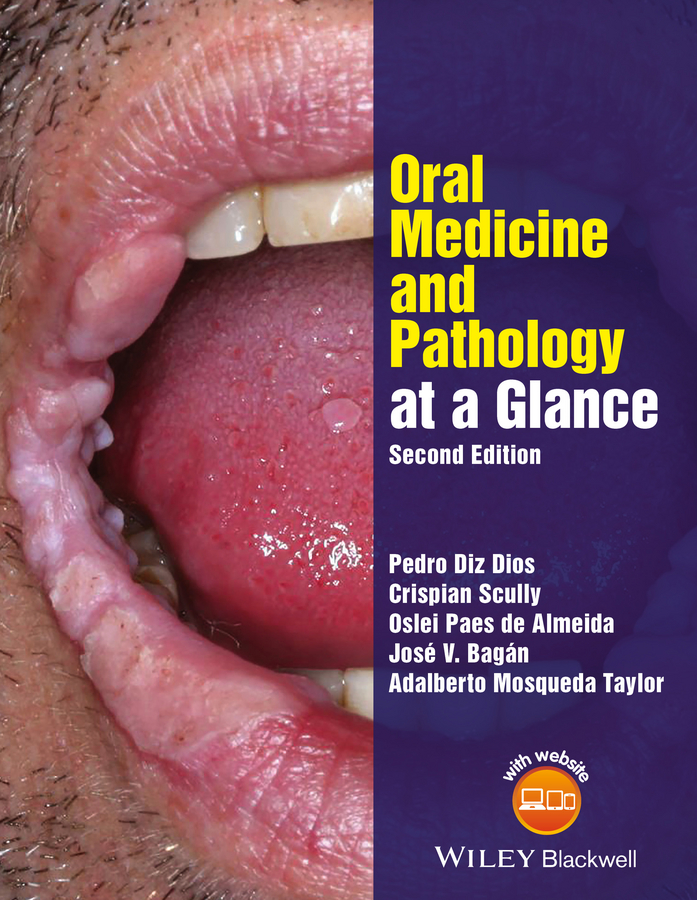 Обложка книги «Oral Medicine and Pathology at a Glance»