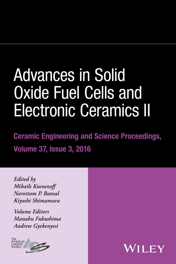 Обложка книги «Advances in Solid Oxide Fuel Cells and Electronic Ceramics II»