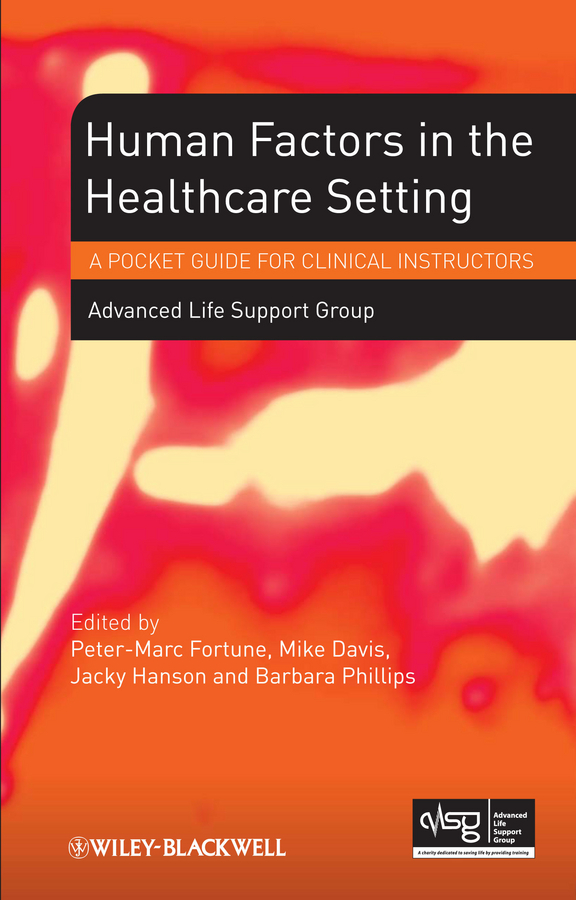 Обложка книги «Human Factors in the Health Care Setting. A Pocket Guide for Clinical Instructors»