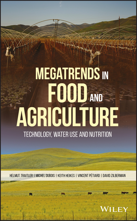 Обложка книги «Megatrends in Food and Agriculture. Technology, Water Use and Nutrition»