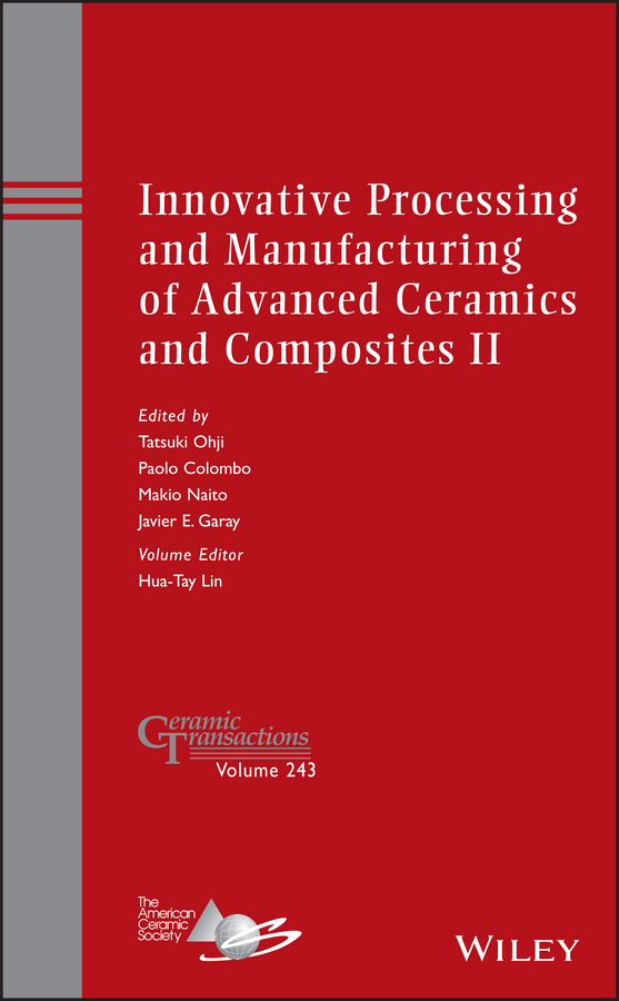Обложка книги «Innovative Processing and Manufacturing of Advanced Ceramics and Composites II»